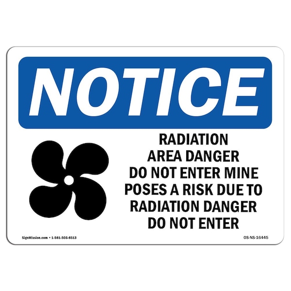 OSHA Sign, Radiation Area Danger With Symbol, 18in X 12in Aluminum, 18" W, 12" H, Landscape